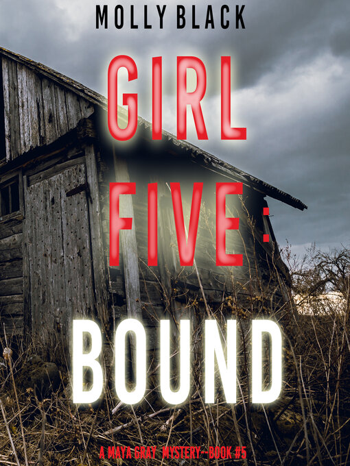 Title details for Girl Five: Bound by Molly Black - Available